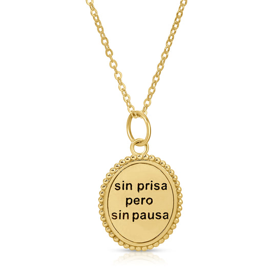 SIN PRISA PERO SIN PAUSA OVAL BEADED DICHO NECKLACE